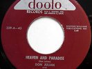 DON JULIAN & MEADOWLARKS 45 Heaven & Paradise VG++ Doo Wop ORIGINAL Dooto bb2325