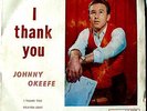 JOHNNY O'KEEFE - I THANK YOU - AUSTRALIA EP LX 10628