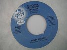 Bobby Hutton,That's How Heartaches Are Made b/w Ooo Baby,Rare USA pressing,7