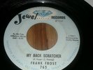 Frank frost my back scratcher