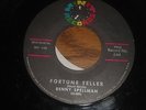 OBSCURE 45, BENNY SPELLMAN.  FORTUNE TELLER  /  LIPSTICK TRACES. NORTHERN SOUL.