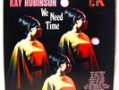 FUNK SOUL / BLACK GOSPEL - KAY ROBINSON We Need Time KING REC (James Brown Prod)