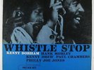 Kenny Dorham - Whistle Stop LP - Blue Note - BLP 4063 Mono RVG 47 W 63rd