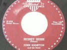 John hampton '57 honey hush / shadow blues 45 OG Rare Rockabilly Bopper VG+