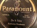 Paramount 12840 Katherine Henderson w KING OLIVER Do It Baby 78 rpm 1930 VG+