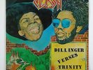 Dillinger & Trinity 
