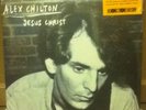 ALEX CHILTON JESUS CHRIST RSD Record Store Day 2015 BIG STAR REPLACEMENTS