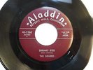 SQUIRES 45 Dreamy eyes / Dangling with my heart ALADDIN  Doowop w2316