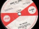 TARTANS - WHAT CAN I DO / DANCE ALL NIGHT - ISLAND