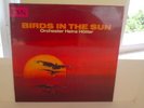 HEINZ HÖTTER ORCHESTRA - BIRDS IN THE SUN -FAN - RARE BOSSA GROOVY LATIN LIBRARY