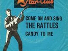7 45 Rattles-Come On And Sing Deutscher BEAT GER blaues Cover RAR Star Club