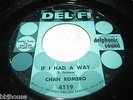 CHAN ROMERO - The Hippy Hippy Shake / If I Had A Way - Rare DEL FI Rockabilly 45