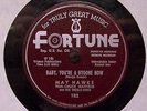 May Hawks & Lester Thomas; Fortune182; STRAIGHTEN UP AND FLY RIGHT/ BABY YOU'RE