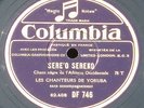 Les chanteurs de Yoruba Sere’o sereko & Ahi te te 25 cm 10 '' 78 trs / 78 RPM NM