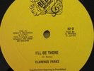 I'll Be There - Clarence Parks   ROOTS 12