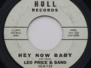 LEO PRICE: HEY NOW BABY / QUICK DRAW - ORIGINAL NORTHERN SOUL PROMO (hull) 45rpm