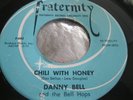 EX Titty Shaker 45 : Danny Bell   Chili With Honey   When I'm Alone   Fraternity
