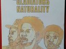 THE GLADIATORS, LP Naturality,1979,French Pressing