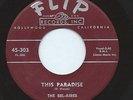 THE BEL-AIRES 45RPM '54 FLIP THIS PARADISE WEST COAST R&B DOO WOP MAROON LABEL