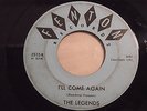 LEGENDS i'll come again FENTON 2512 rare MICHIGAN killer GARAGE 45 vg+ plays++