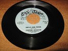 45 RPM - NORTHERN SOUL - FREDDIE HOUSTON - CHILLS AND FEVER