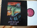 STEEL MILL - Green Eyed God - ORIGINAL VINYL LP - Penny Farthing 1971 Prog Psych