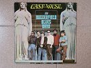 The Butterfield Blues Band - 'East-West'