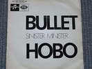 BULLET Hobo / Sinister Minister   7