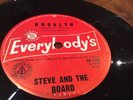 Steve And the  Board Everybody's Kipner  The Giggle Eyed Goo 45 EK 1156 Promo