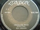 ROY ORBISON - CRAWLING BACK / RIDE AWAY- RARE GREEK 7