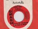 LUTHER INGRAM G-MEN I Spy For The FBI (Smash)Orig Northern Soul Funk Mod 45 HEAR
