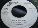 Rare Gospel Soul 45 : Violinaires   I'm Not Worried   Tell Me How Long   Jewel