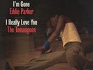 Eddie Parker / Tomangoes - I'm Gone / I really Love You - Harmless hurt09 Soul N