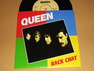 QUEEN - RARE 45 ** BACK CHAT ** With Diff.Sleeve