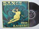 THE RAIDERS - DANCE 69 - RARE SOUTH AFRICAN BEAT - COOL GARAGE FUZZ PSYCH AFRICA
