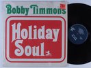BOBBY TIMMONS Holiday Soul PRESTIGE LP