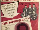 THE MARCELS HEARTACHES - MY LOVE FOE YOU RARE PS 612 COLPIX 45 7