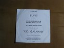 ELVIS PRESLEY,,KID GALAHAD,,SP 45  118,,SPECIAL PLAY