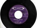 Little Joe –El Zarape-7”-45RPM- Tejano “Crazy Baby” w/ “Why Don’t You Write Me”