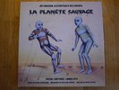Alain Goraguer - La Planete Sauvage (an original soundtrack recording) DC33LP