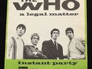 The WHO A Legal Matter / Instant Party DANISH 1965 45 + PS RARE 7