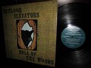1968 ORIG  13th FLOOR ELEVATORS    BULL OF THE WOODS = PSYCH GARAGE = 1ST PRESS