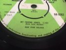 RAM JOHN HOLDER/MY FRIEND JONES/ IT WONT BE LONG BEFORE I LOVE YOU.