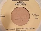 Gospel Soul Dancer 45 MASTERS OF MUSIC trouble don’t last LAKE listen