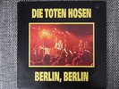 Die Toten Hosen - Berlin Berlin Schallplatte(Vinyl) RARITÄT