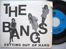 THE BANGS aka BANGLES Getting Out Of Hand ORIGINAL 1981 keyboard punk 45  e43