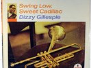 DIZZY GILLESPIE-SWING LOW, SWEET CADILLAC-ABC IMPULSE GATEFOLD STEREO LP