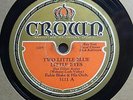 Crown 3111  Eubie Blake and his Orch.  Two Little Blue Little Eyes 1931