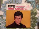 NOS - Elvis Presley 45 w/ Picture Sleeve -There's Always Me / Judy 47-9287