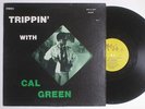 CAL GREEN Trippin' MUTT & JEFF Jazz Funk LP